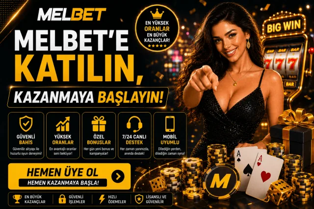 Melbet Üyelik İşlemleri Hızlı ve Kolay Kayıt Süreci